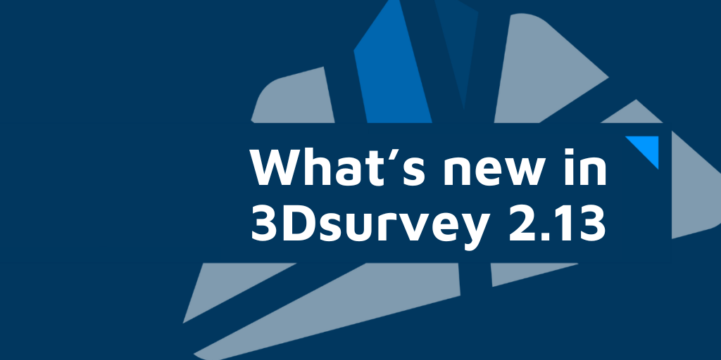 What’s new in 3Dsurvey 2.13