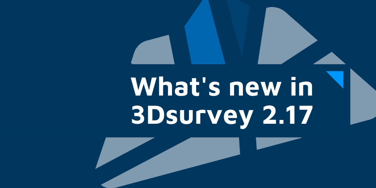 What’s new in 3Dsurvey 2.17