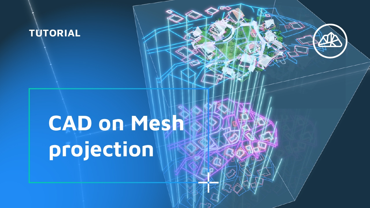 How to project CAD Elements onto Mesh | 3Dsurvey