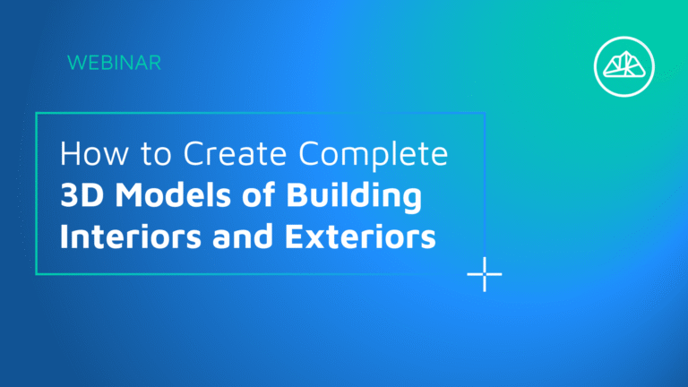How to Create Complete 3D Models of Building Interiors and Exteriors