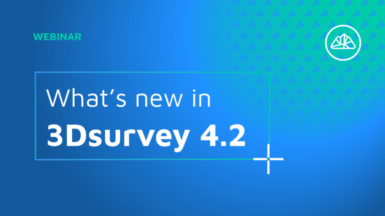 Webinar: What’s new in 3Dsurvey 4.2