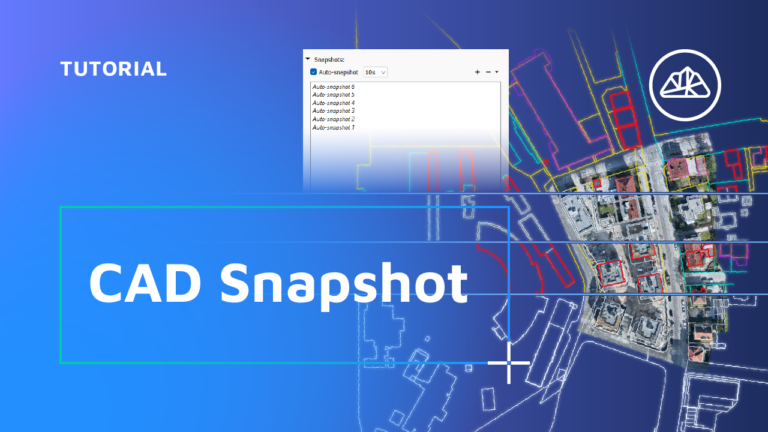 How to use the CAD Snapshot Tool